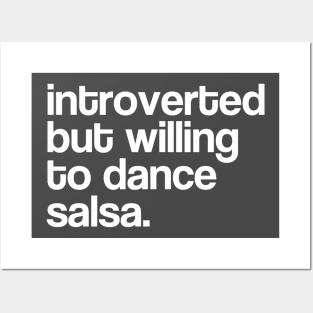 Introverted but willing to dance salsa V3 Posters and Art